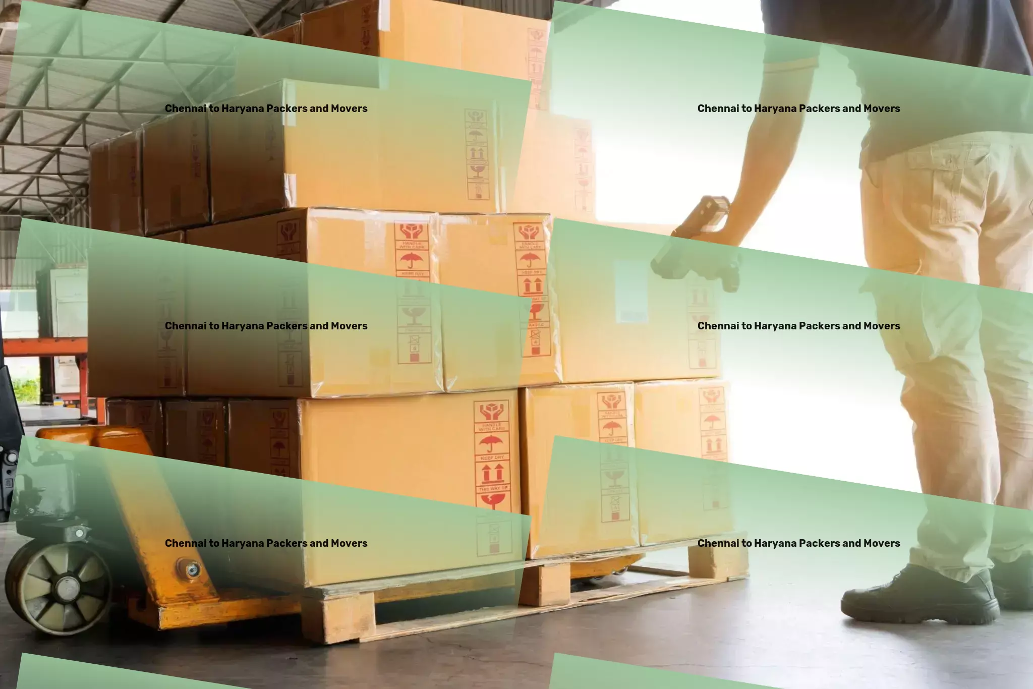 Chennai to Haryana Packers And Movers Where every shipment counts - premier logistics partner in India! - Household goods shipping