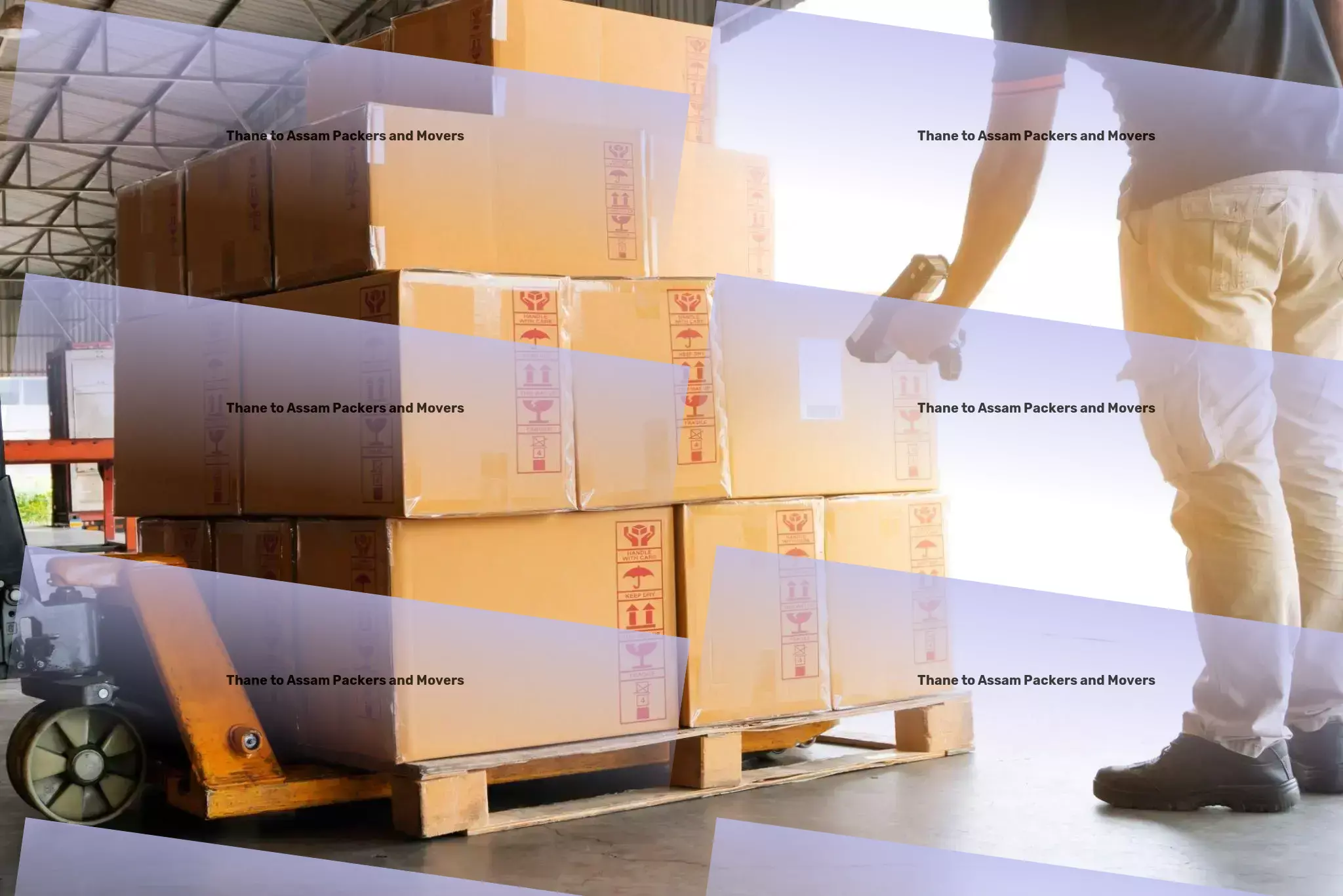 Thane to Assam Packers And Movers Optimize your sleep for a healthier life style! - Local parcel delivery