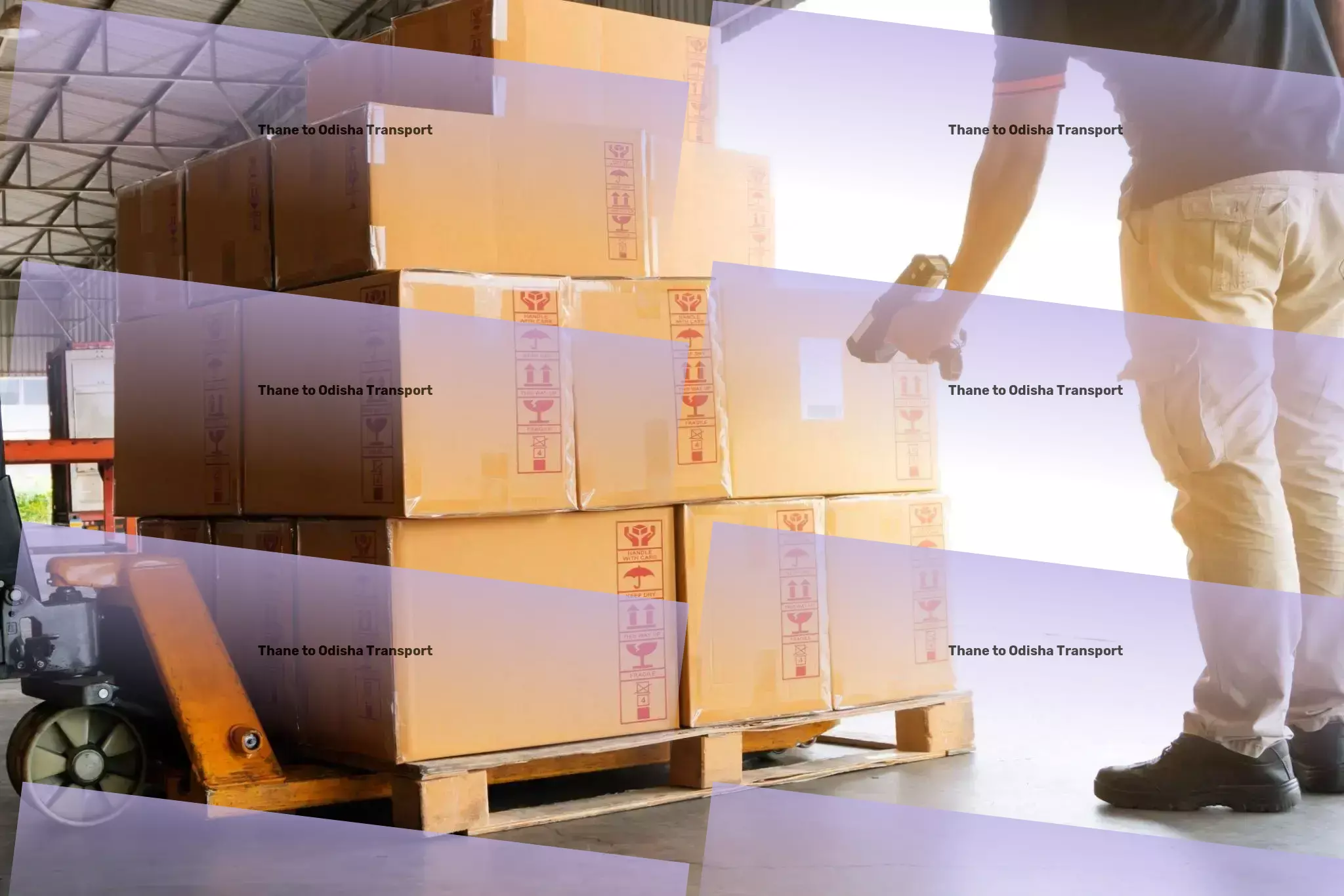 Thane to Odisha Transport Empower your business with our Indian logistic solutions today! - Reliable packers and movers